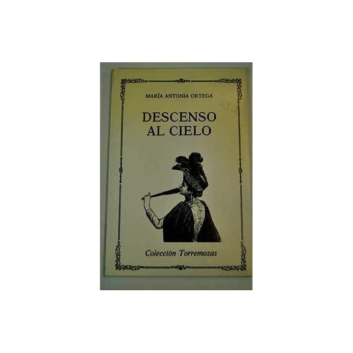 Descenso Al Cielo (Primera edición)